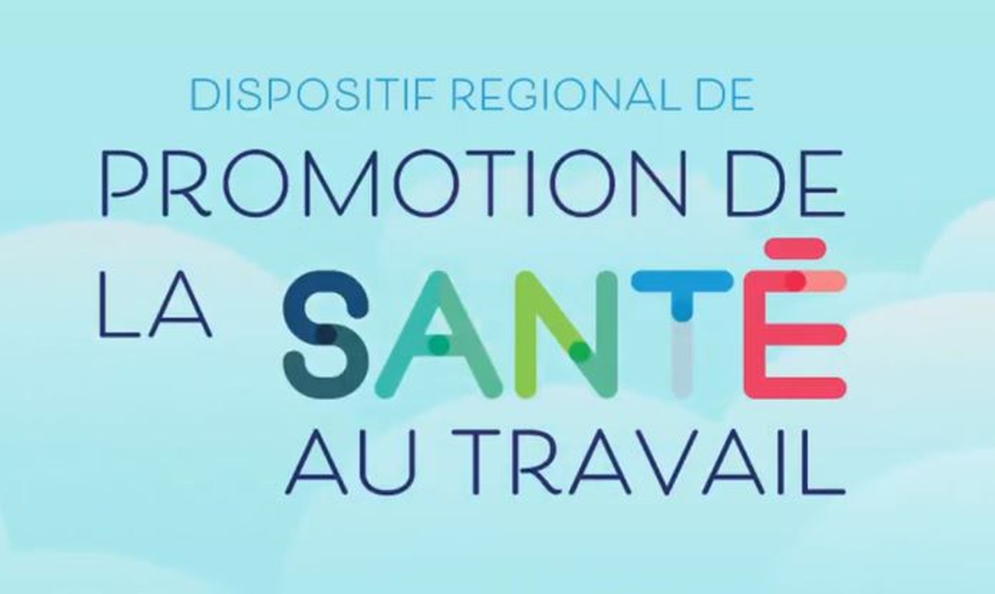 Dispositif régional des acteurs de la santé au travail et de la promotion de la santé 